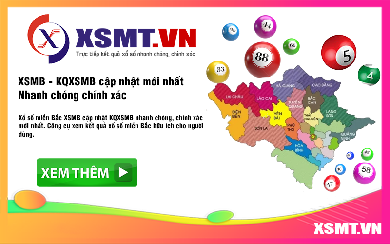 XSMB - KQXSMB cập nhật mới nhất