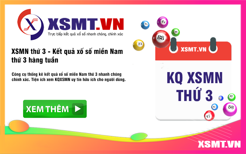 XSMN Thứ ba cập nhật KQXSMN Thứ ba mới nhất