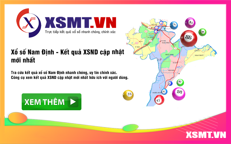 Xổ số Nam Định - XSND cập nhật kết quả mới nhất