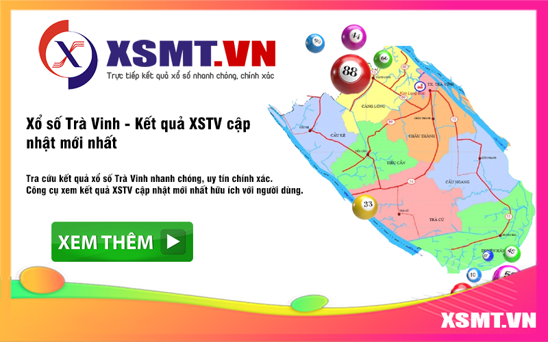 Xổ số Trà Vinh - XSTV cập nhật kết quả mới nhất