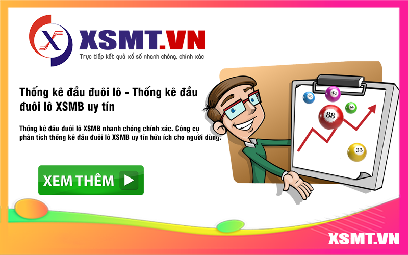 Thống kê đầu đuôi lô - Thống kê đầu đuôi lô XSMB uy tín