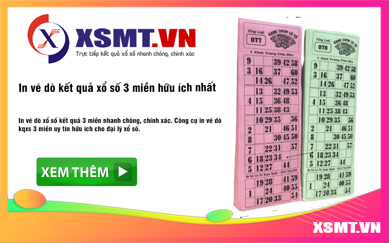 In vé dò kết quả xổ số 3 miền hữu ích nhất